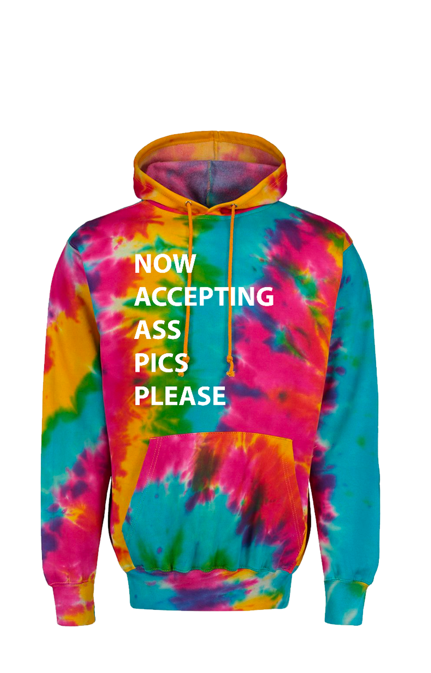 Hoodie - Tie-Dye Rainbow Color (Available in your choice of 4 Phrases.)